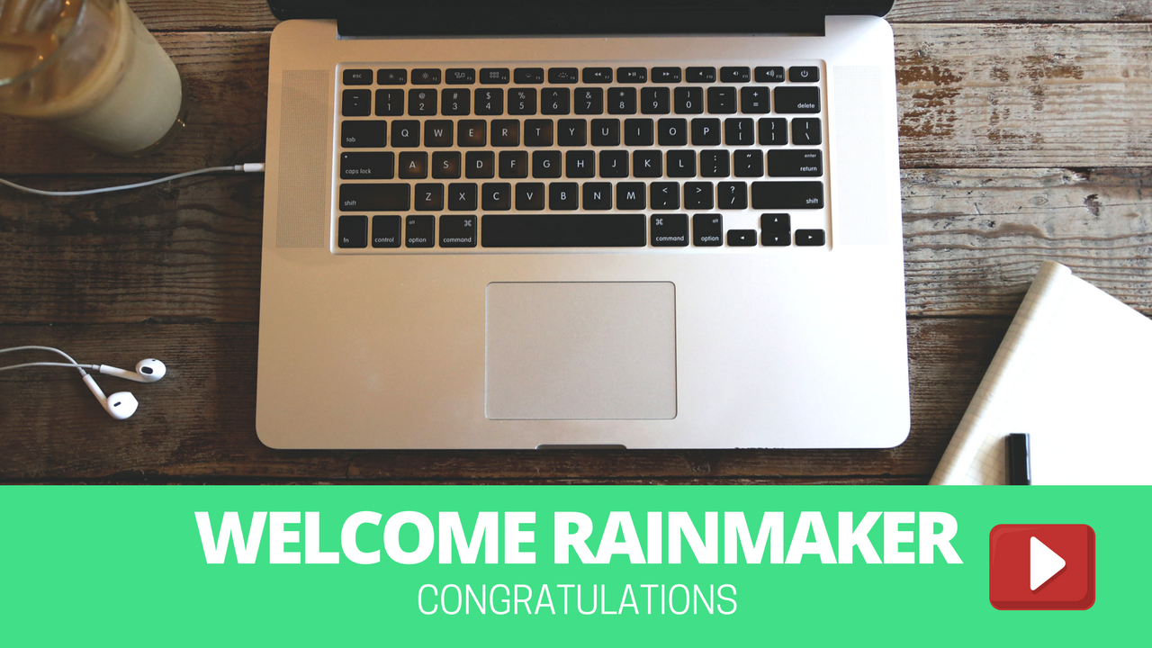Welcome To RainMaker